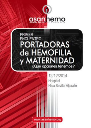 Fundación Ginemed organiza el I Encuentro sobre Hemofilia y Maternidad