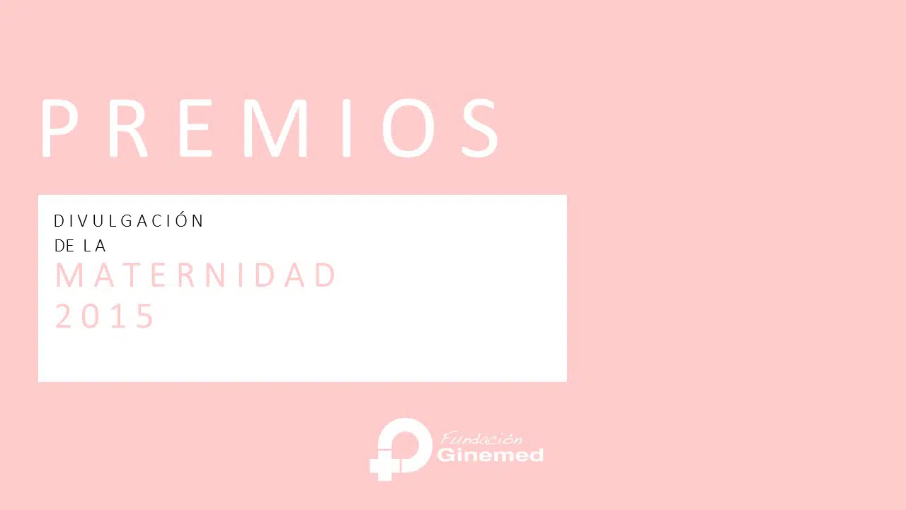 Premios a divulgacion maternidad Ginemed