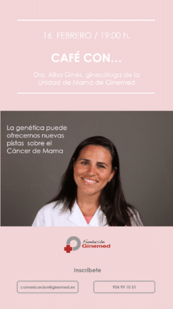 Cartel café con Dra. Alba Ginés, ginecóloga de la unidad de mama de ginemed