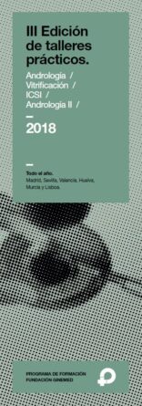 Cartel III Edición de talleres prácticos. Andrología, vitrificación, ICSI y Andrología II