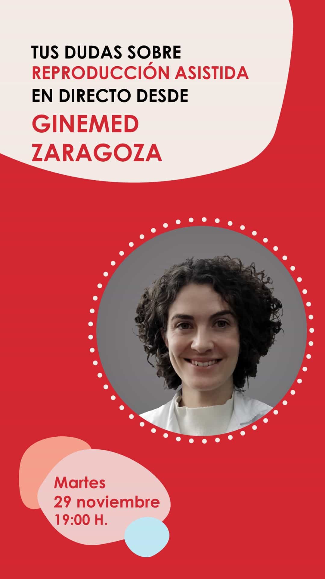 Instagram Live con la Dra. Esther Moreno de Ginemed Zaragoza