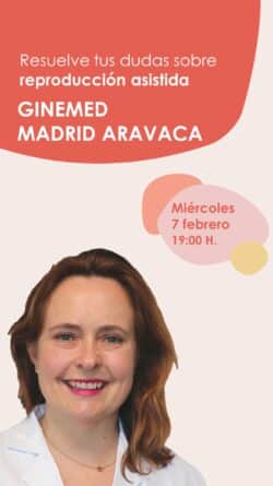 Instagram Live sobre fertilidad desde la clínica de reproducción asistida Ginemed Madrid Aravaca el 7 de febrero a las 7