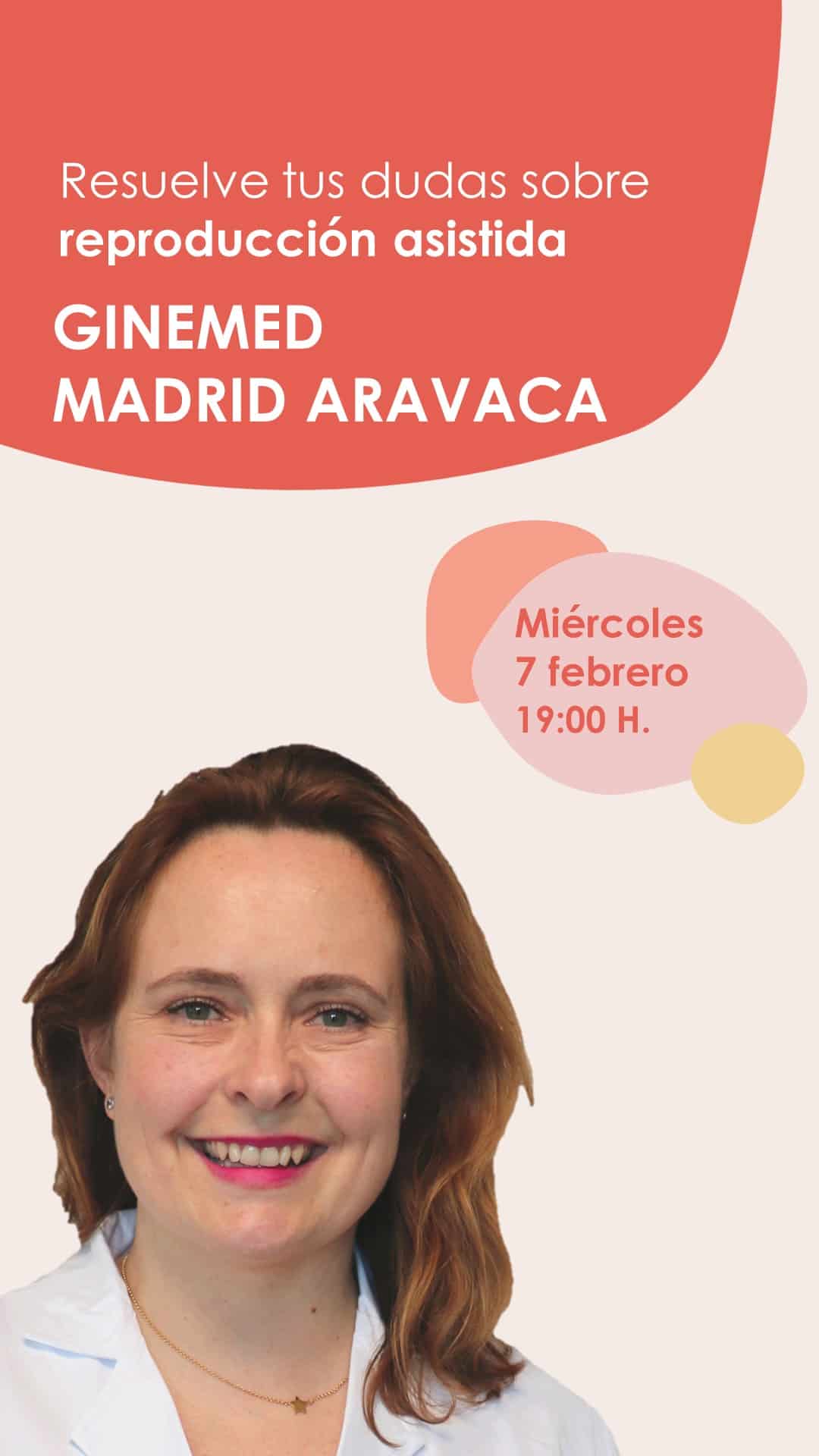 Instagram Live sobre fertilidad desde la clínica de reproducción asistida Ginemed Madrid Aravaca el 7 de febrero a las 7