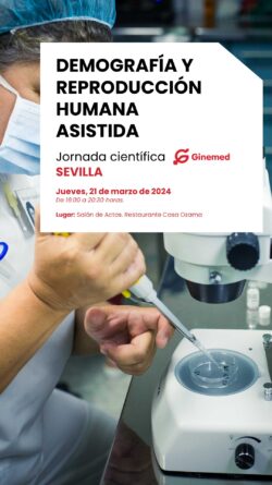 Ginemed organiza las Jornadas Profesionales Demografía y Reproducción Humana Asistida en Sevilla el próximo 21 de marzo