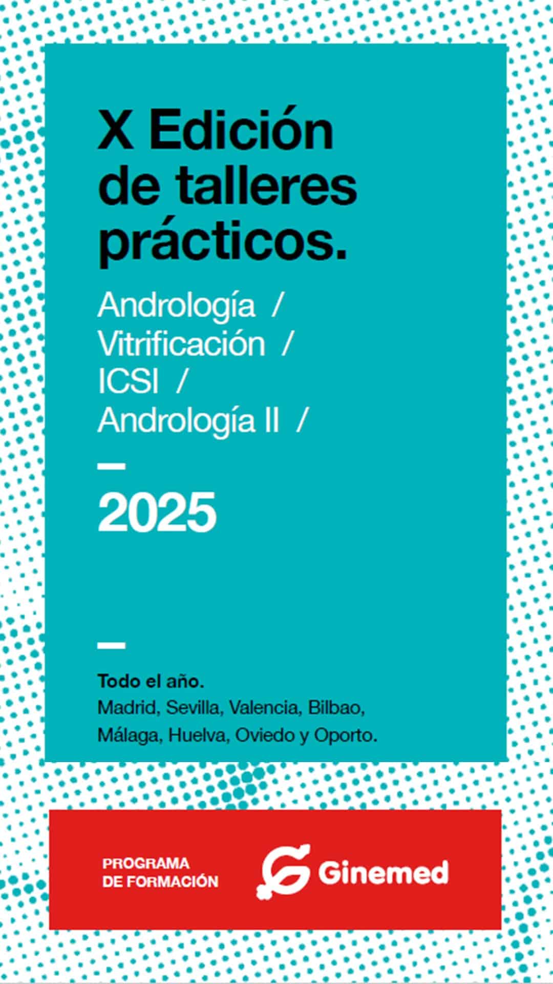 X edición de talleres de Laboratorio Ginemed 2025